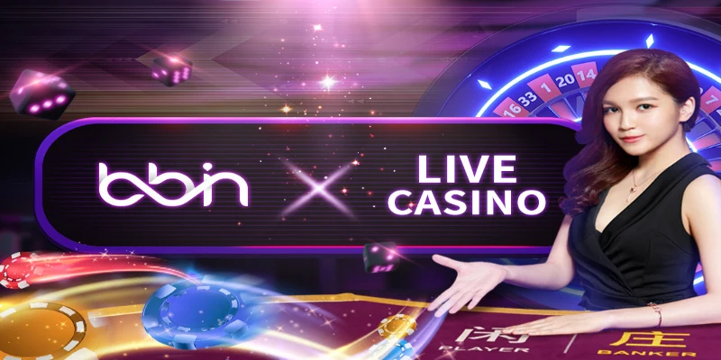 Casino Bbin vô cùng thú vị